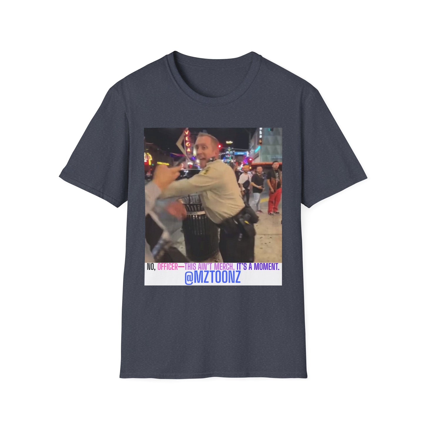 Funny Law Enforcement Meme T-Shirt, Unisex Softstyle Tee, Joke Shirt, Humor Apparel, Unique Gift Idea