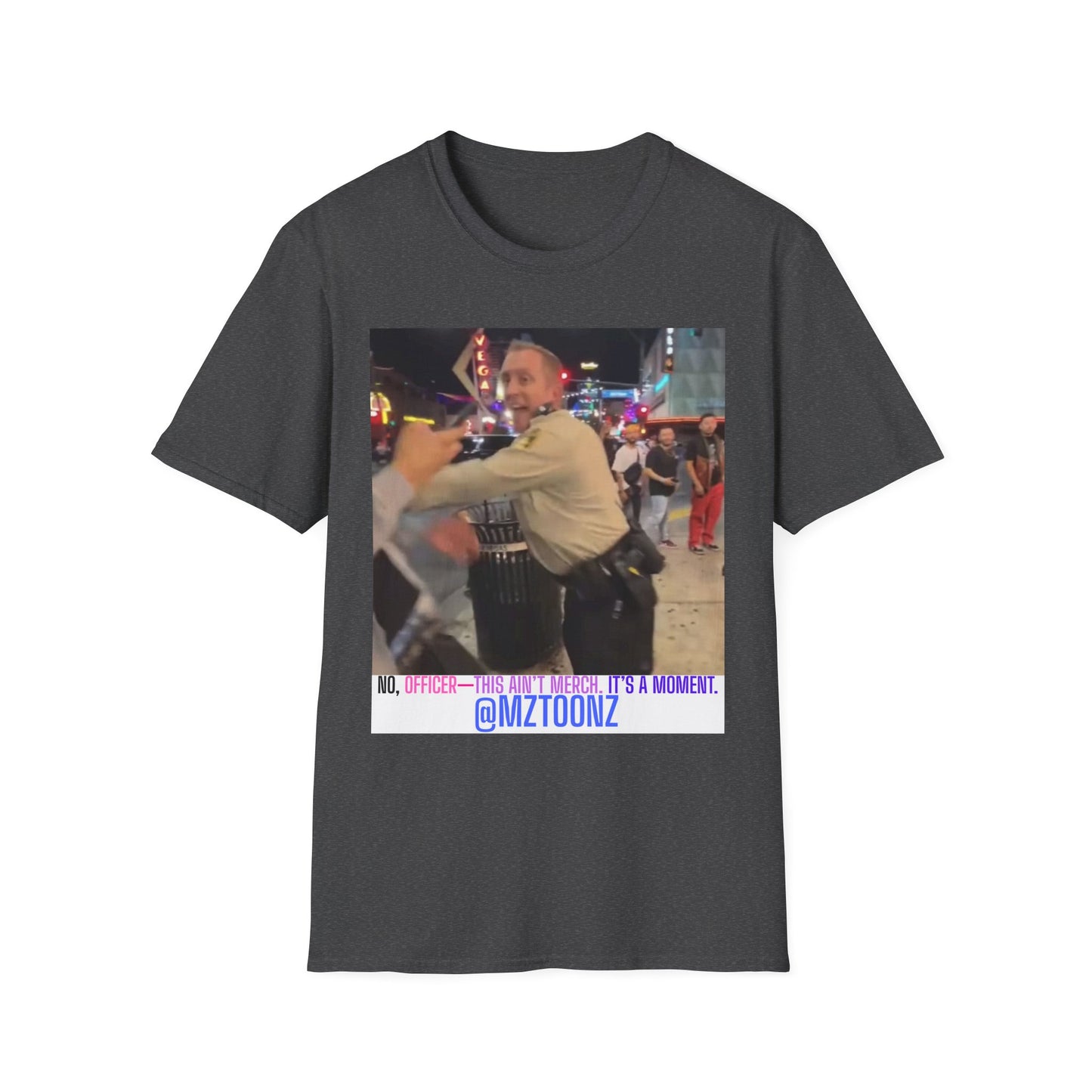 Funny Law Enforcement Meme T-Shirt, Unisex Softstyle Tee, Joke Shirt, Humor Apparel, Unique Gift Idea