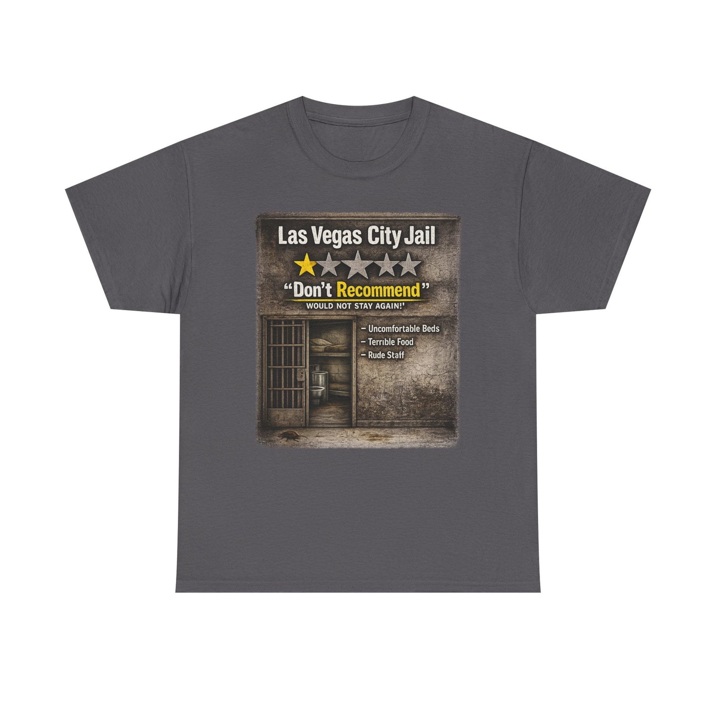 Las Vegas City Jail "Don't Recommend" 1 star review Tee