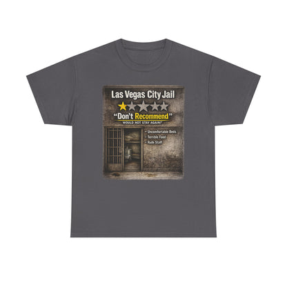 Las Vegas City Jail "Don't Recommend" 1 star review Tee