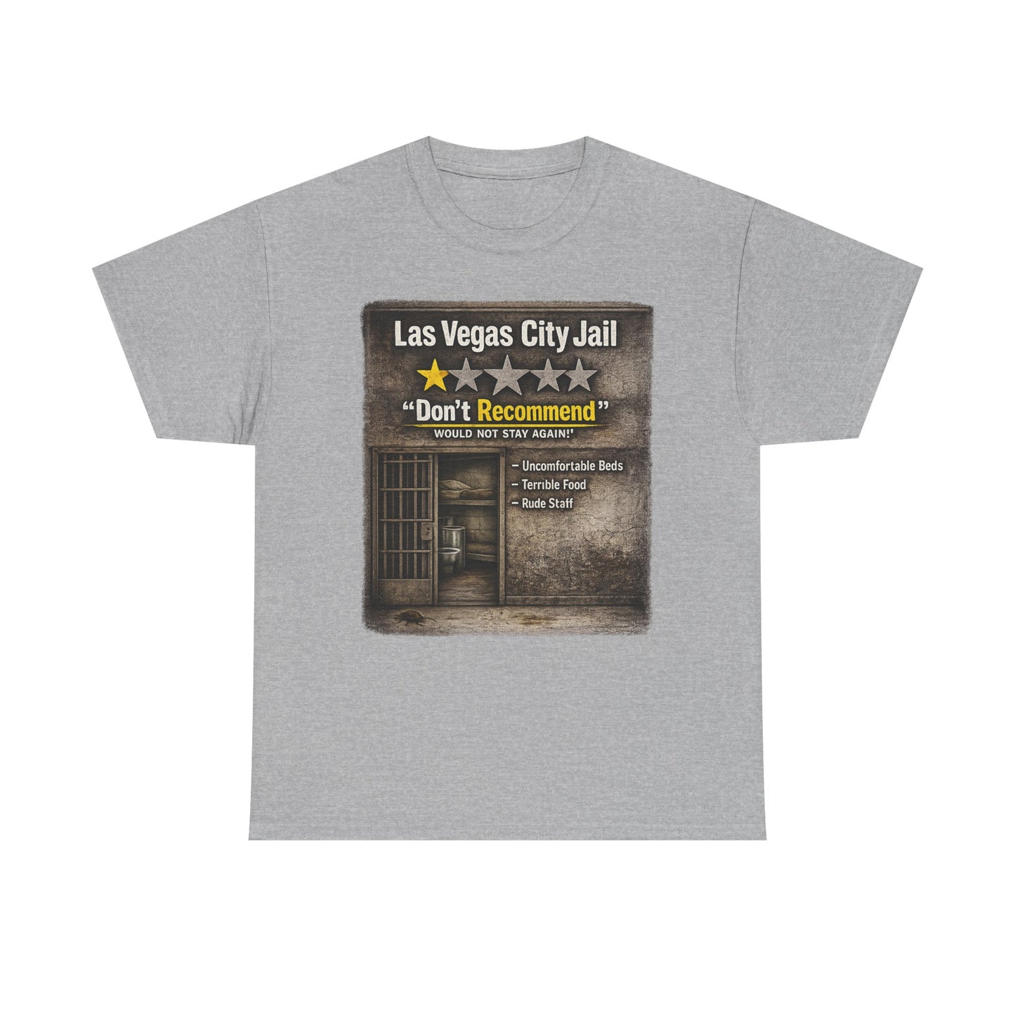 Las Vegas City Jail "Don't Recommend" 1 star review Tee