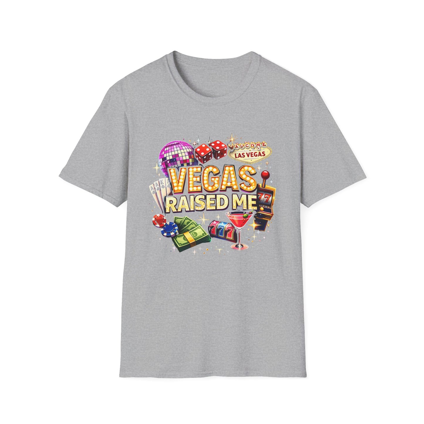 Vegas Raised Me T-Shirt
