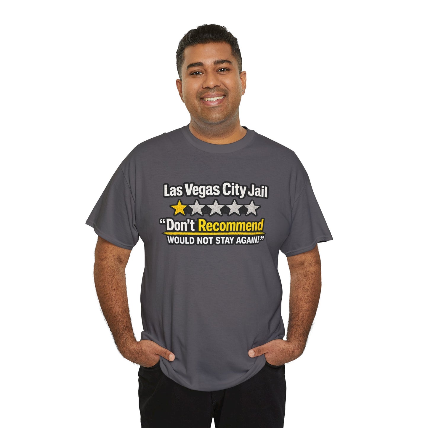 Las Vegas City Jail 'Don't Recommend' — Funny 1-Star Review T-Shirt