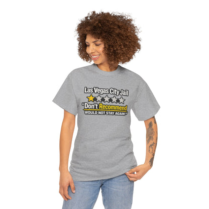 Las Vegas City Jail 'Don't Recommend' — Funny 1-Star Review T-Shirt