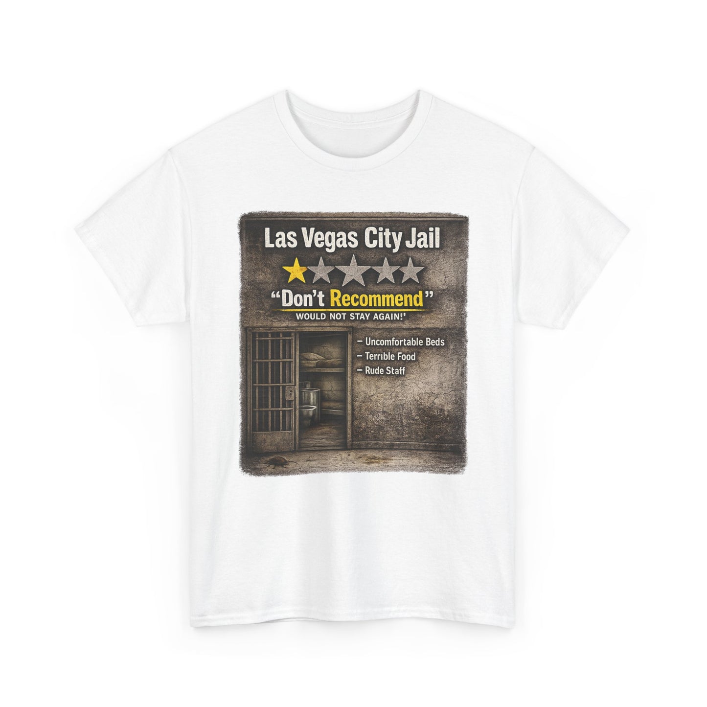 Las Vegas City Jail "Don't Recommend" 1 star review Tee
