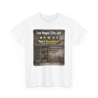 Las Vegas City Jail "Don't Recommend" 1 star review Tee