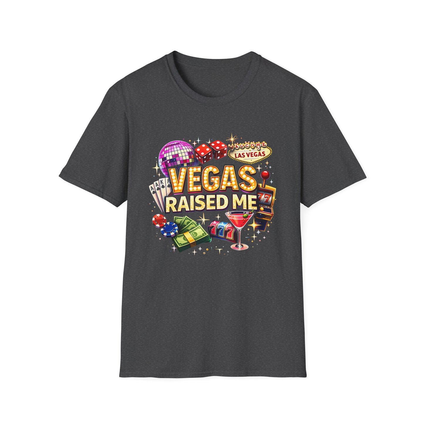 Vegas Raised Me T-Shirt