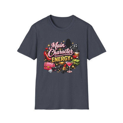 Main Character Energy T‑Shirt
