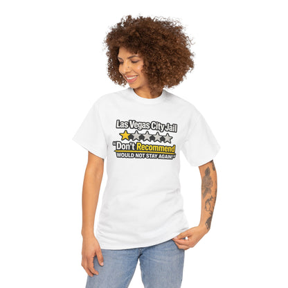 Las Vegas City Jail 'Don't Recommend' — Funny 1-Star Review T-Shirt