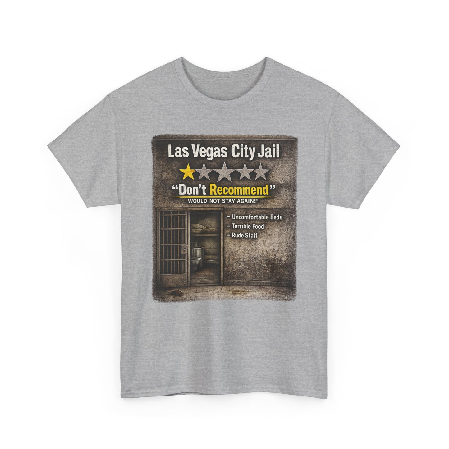 Las Vegas City Jail "Don't Recommend" 1 star review Tee