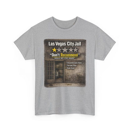 Las Vegas City Jail "Don't Recommend" 1 star review Tee