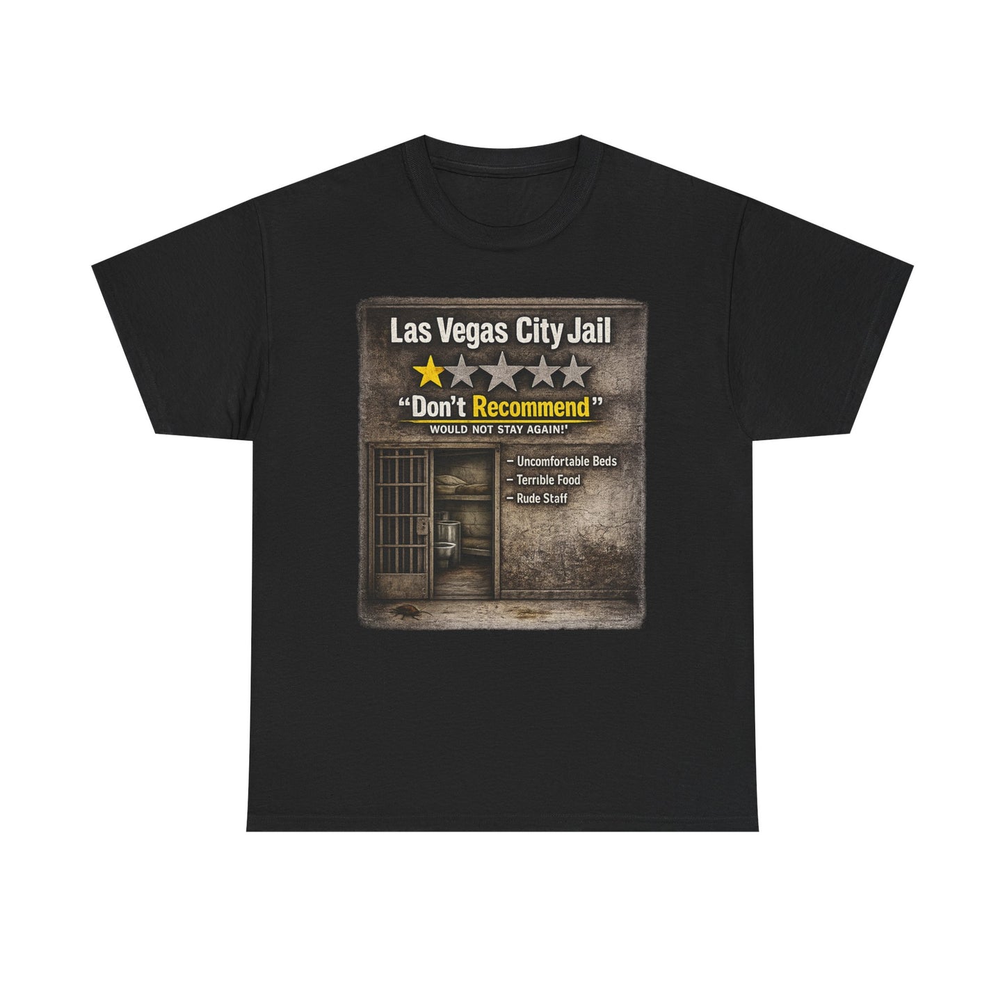 Las Vegas City Jail "Don't Recommend" 1 star review Tee