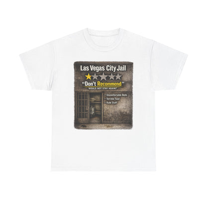 Las Vegas City Jail "Don't Recommend" 1 star review Tee